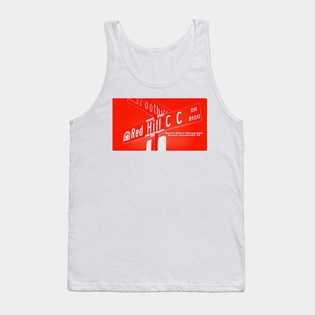 Red Hill C C Drive, Rancho Cucamonga, California by Mistah Wilson Tank Top by MistahWilson